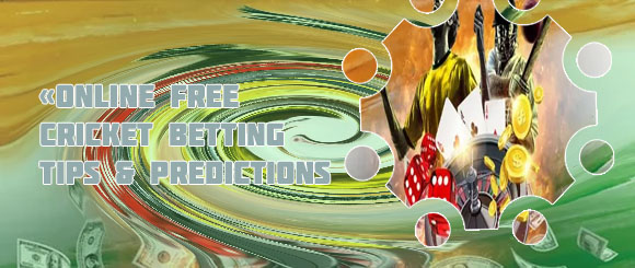 Cricket betting free tips India